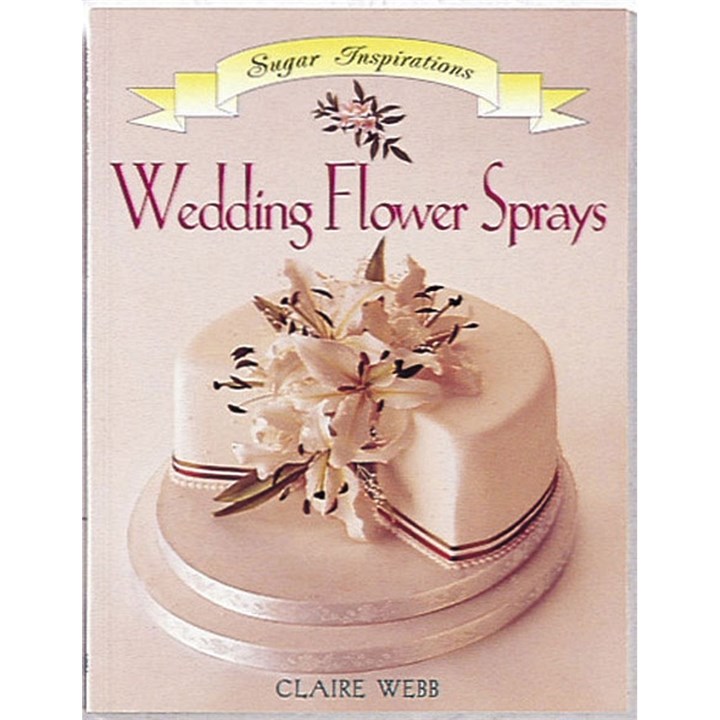 Wedding Flower Sprays Sugar Inspiration Claire Webb