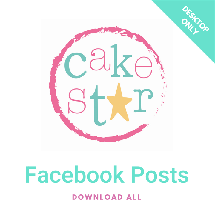 Cake Star Facebook Posts